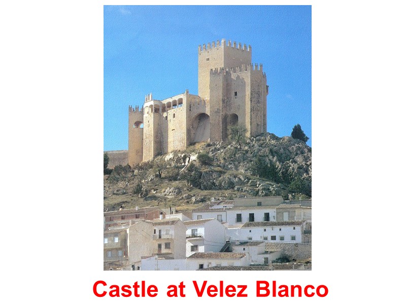 Castle at Velez Blanco